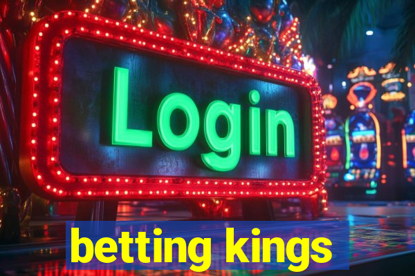 betting kings